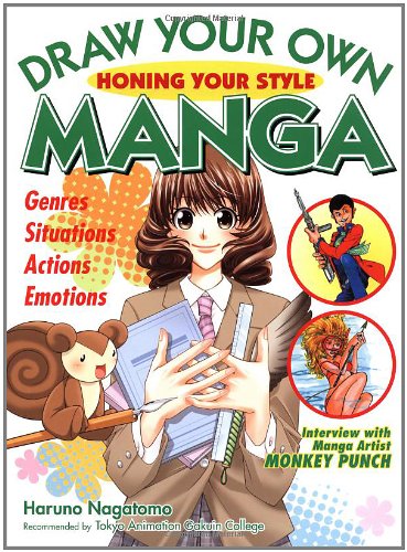 Draw Your Own Manga: Honing Your Style