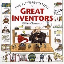 The Picture History of Great Inventors