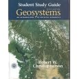 Geosystems an Introduction to Physical Geography Student Study Guide