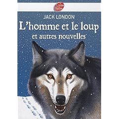 L'homme et le loup et autres nouvelles