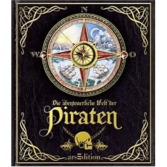 Die abenteuerliche Welt der Piraten