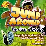 Jump Around: Hip Hop Classics Jump Around: Hip Hop Classics