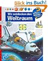 Wir entdecken den Weltraum (Wieso? Weshalb? Warum?)