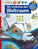 Wir entdecken den Weltraum (Wieso? Weshalb? Warum?) - Andrea Erne
