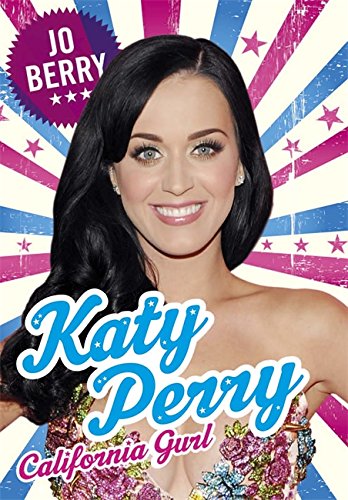 Katy Perry: California Girl