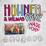 Nase Vorn - H�hner & Wilmas P�nz