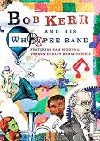 Bob Kerr And His Whoopee Band [DVD]