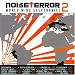 Noise Terror Volume 2