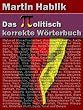 Das politisch korrekte W�rterbuch