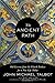 The Ancient Path: Old Lessons from the Church Fathers for a New Life Today