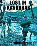 Lost in Kandahar (Kindle Single)