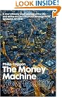 The Money Machine...