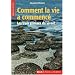 Comment la vie a commenc� : Les trois gen�ses du vivant