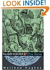 The Gist Hunter and Other Stories