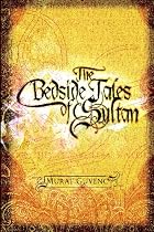 Bedside Tales of Sultan by Murat Guvenc