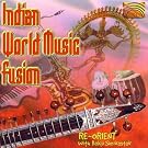 Indian World Music Fusion