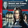H&ouml;rbuch August der Starke: Der sächsische Sonnenkönig (Zeitbrücke Wissen)