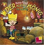 Der kleine K�nig: Im Keller - Hedwig Munck