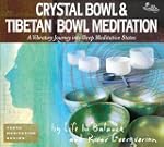 Crystal Bowl & Tibetan Bowl Meditatio...