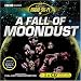 A Fall of Moondust (Classic Radio Sci-Fi)