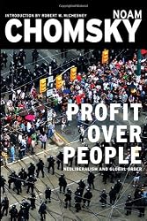 Profit Over People: Neoliberalism & Global Order