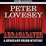 Abracadaver: A Sergeant Cribb Mystery
