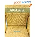 Fitted Knits: 25 Projects for the Fashionable Knitter