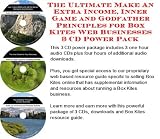  : The Ultimate Make An Extra Income, Inner Game and Godfather Principles for Box Kites Web Businesses 3 CD Power Pack