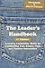 The Leader's Handbook: Learning Leadership Skills by Facilitating Fun, Games, Play, and Positive Interaction