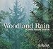 Woodland Rain