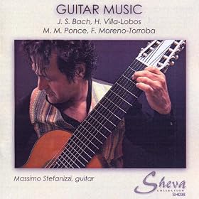 Bach & Villa-Lobos & Ponce & Moreno-Torroba: Guitar Music
