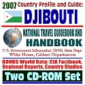 2007 Country Profile and Guide to Djibouti - National Travel Guidebook and Handbook - Economic and Commercial Reports, Camp Lenonier American Military Presence, Horn of Africa (Two CD-ROM Set)