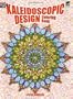 Kaleidoscopic Design Coloring Book