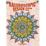 Kaleidoscopic Design Coloring Book (Dover Design Coloring Books) ~ Lester Kubistal