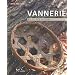 Vannerie au fil des saisons