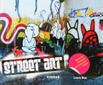 Street Art : Graffiti, pochoirs, auto...
