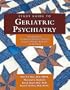 Study Guide to Geriatric Psychiatry: A Companion to the American Psychiatric Publishing Textbook of Geriatric Psychiatry