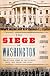 The Siege of Washington
