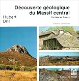 Carte géologique : Découverte géologique du Massif Central