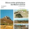 Carte g�ologique : D�couverte g�ologique du Massif Central