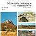 Carte g�ologique : D�couverte g�ologique du Massif Central