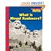 What Is Mount Rushmore? (Scholastic News Nonfiction Readers: American Symbols)