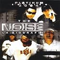 The Noise La Biografia [Explicit]