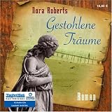 Gestohlene Tr&auml;ume - Nora Roberts