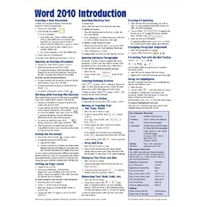 Microsoft Word 2010 Introduction Quick Reference Guide (Cheat Sheet of Instructions, Tips and Shortcuts - Laminated Card)