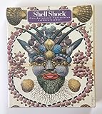 Shellshock : conchological curiosities
