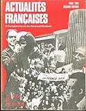 Actualités françaises : a complete course for advanced students