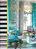 Style: R&auml;ume aus Farben und Mustern - Tricia Guild
