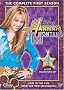 Hannah Montana: The Complete First Season Hannah Montana: The Complete First Season