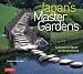Japan's Master Gardens: Lessons in Space and Environment